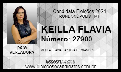 Candidato KEILLA FLAVIA 2024 - RONDONÓPOLIS - Eleições