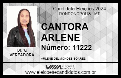 Candidato CANTORA ARLENE 2024 - RONDONÓPOLIS - Eleições