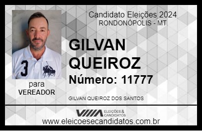 Candidato GILVAN QUEIROZ 2024 - RONDONÓPOLIS - Eleições