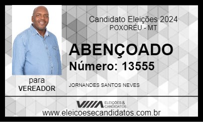 Candidato ABENÇOADO 2024 - POXORÉU - Eleições