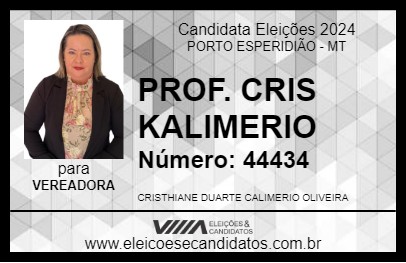 Candidato PROF. CRIS KALIMERIO 2024 - PORTO ESPERIDIÃO - Eleições