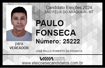 Candidato PAULO FONSECA 2024 - SÃO FÉLIX DO ARAGUAIA - Eleições