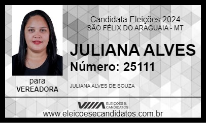 Candidato JULIANA ALVES 2024 - SÃO FÉLIX DO ARAGUAIA - Eleições