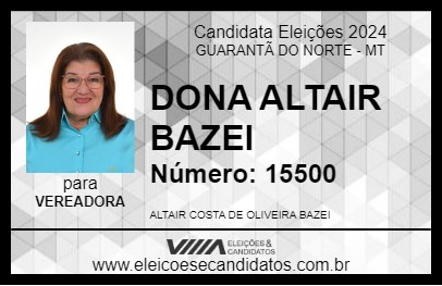 Candidato DONA ALTAIR BAZEI  2024 - GUARANTÃ DO NORTE - Eleições