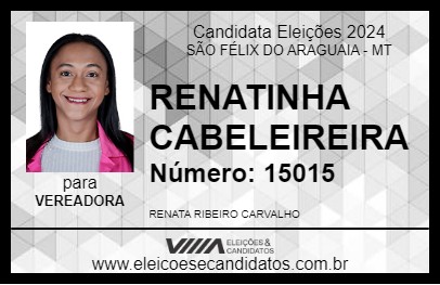 Candidato RENATINHA CABELEIREIRA 2024 - SÃO FÉLIX DO ARAGUAIA - Eleições