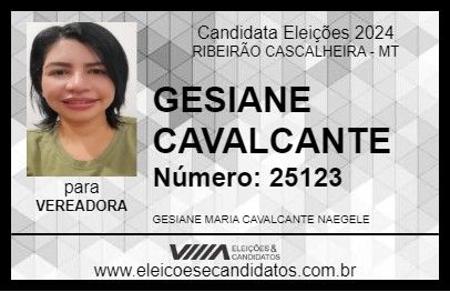 Candidato GESIANE CAVALCANTE 2024 - RIBEIRÃO CASCALHEIRA - Eleições