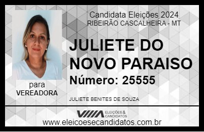 Candidato JULIETE DO NOVO PARAISO 2024 - RIBEIRÃO CASCALHEIRA - Eleições