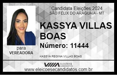 Candidato KASSYA VILLAS BOAS 2024 - SÃO FÉLIX DO ARAGUAIA - Eleições