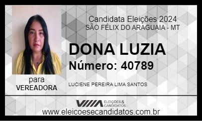 Candidato DONA LUZIA 2024 - SÃO FÉLIX DO ARAGUAIA - Eleições