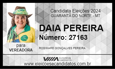 Candidato DAIA PEREIRA 2024 - GUARANTÃ DO NORTE - Eleições