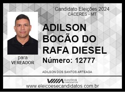 Candidato ADILSON BOCÃO DO RAFA DIESEL 2024 - CÁCERES - Eleições