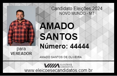 Candidato AMADO SANTOS 2024 - NOVO MUNDO - Eleições