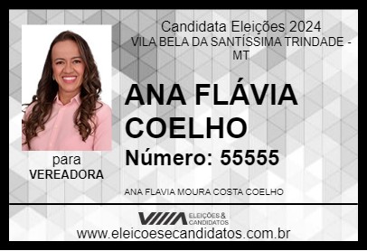 Candidato ANA FLÁVIA COELHO 2024 - VILA BELA DA SANTÍSSIMA TRINDADE - Eleições