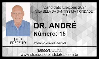 Candidato DR. ANDRÉ 2024 - VILA BELA DA SANTÍSSIMA TRINDADE - Eleições