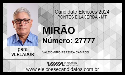 Candidato MIRÃO 2024 - PONTES E LACERDA - Eleições