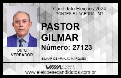 Candidato PASTOR GILMAR 2024 - PONTES E LACERDA - Eleições