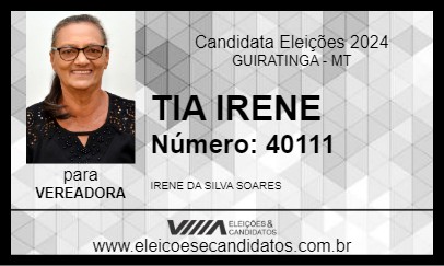 Candidato TIA IRENE 2024 - GUIRATINGA - Eleições