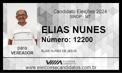 Candidato ELIAS NUNES 2024 - SINOP - Eleições