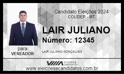 Candidato LAIR JULIANO 2024 - COLÍDER - Eleições