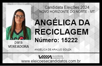 Candidato ANGÉLICA DA RECICLAGEM 2024 - NOVO HORIZONTE DO NORTE - Eleições