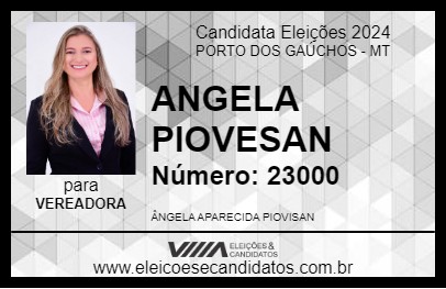 Candidato ANGELA PIOVESAN 2024 - PORTO DOS GAÚCHOS - Eleições