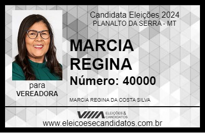 Candidato MARCIA REGINA 2024 - PLANALTO DA SERRA - Eleições