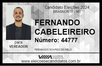 Candidato FERNANDO CABELEIREIRO 2024 - BRASNORTE - Eleições