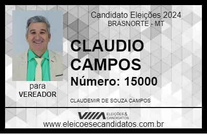 Candidato CLAUDIO CAMPOS 2024 - BRASNORTE - Eleições