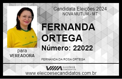 Candidato FERNANDA ORTEGA 2024 - NOVA MUTUM - Eleições