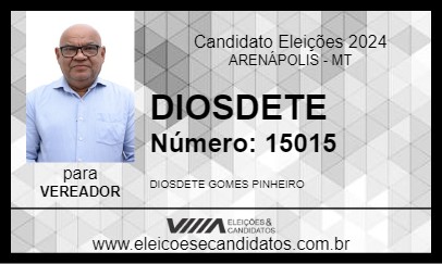 Candidato DIOSDETE 2024 - ARENÁPOLIS - Eleições