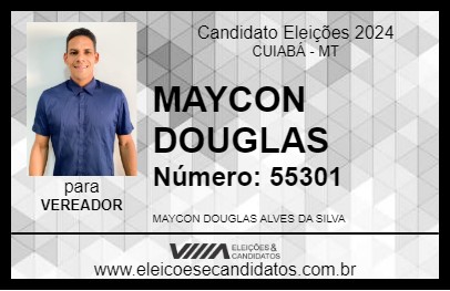 Candidato MAYCON DOUGLAS 2024 - CUIABÁ - Eleições