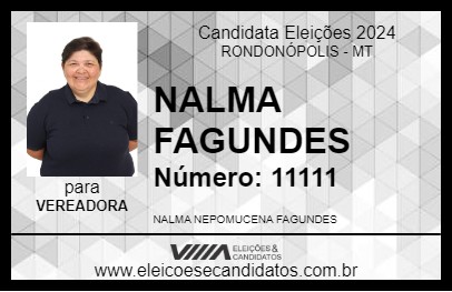 Candidato NALMA FAGUNDES 2024 - RONDONÓPOLIS - Eleições