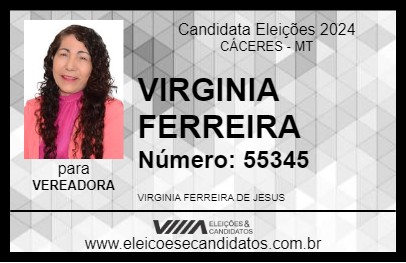 Candidato VIRGINIA FERREIRA 2024 - CÁCERES - Eleições