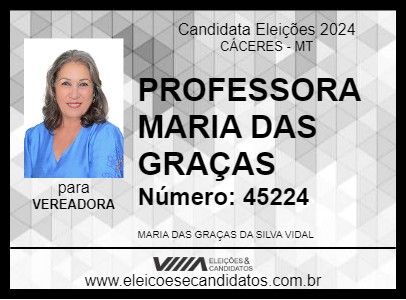 Candidato PROFESSORA MARIA DAS GRAÇAS 2024 - CÁCERES - Eleições