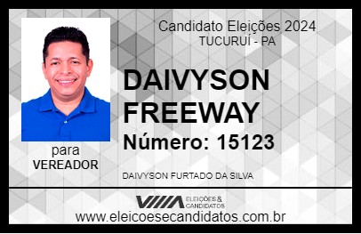 Candidato DAIVYSON FREEWAY 2024 - TUCURUÍ - Eleições