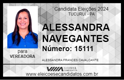 Candidato ALESSANDRA NAVEGANTES 2024 - TUCURUÍ - Eleições