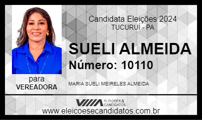 Candidato SUELI ALMEIDA 2024 - TUCURUÍ - Eleições