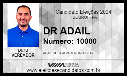 Candidato DR ADAIL 2024 - TUCURUÍ - Eleições