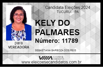 Candidato KELY DO PALMARES 2024 - TUCURUÍ - Eleições