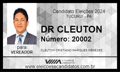 Candidato DR CLEUTON 2024 - TUCURUÍ - Eleições