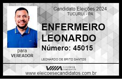 Candidato ENFERMEIRO LEONARDO 2024 - TUCURUÍ - Eleições