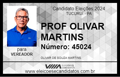 Candidato PROF OLIVAR MARTINS 2024 - TUCURUÍ - Eleições