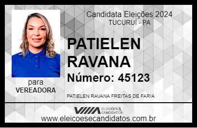 Candidato PATIELEN RAVANA 2024 - TUCURUÍ - Eleições