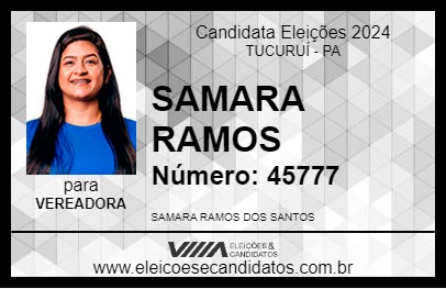 Candidato SAMARA RAMOS 2024 - TUCURUÍ - Eleições