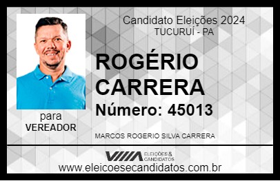 Candidato ROGÉRIO CARRERA 2024 - TUCURUÍ - Eleições