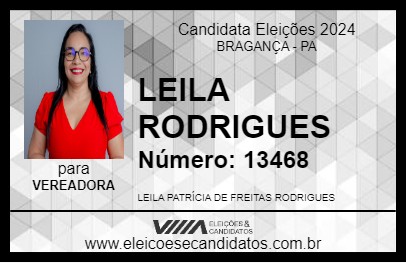 Candidato LEILA RODRIGUES 2024 - BRAGANÇA - Eleições