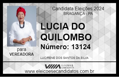 Candidato LUCIA DO QUILOMBO 2024 - BRAGANÇA - Eleições