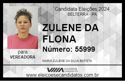 Candidato ZULENE DA FLONA 2024 - BELTERRA - Eleições