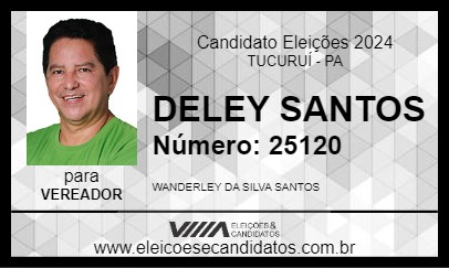 Candidato DELEY SANTOS 2024 - TUCURUÍ - Eleições