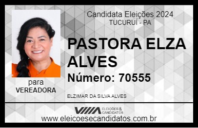 Candidato PASTORA ELZA ALVES 2024 - TUCURUÍ - Eleições